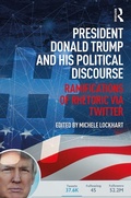 Cover: President Donald Trump and His Political Discourse - Routledge