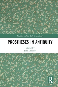 Abbildung von: Prostheses in Antiquity - Routledge