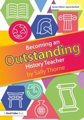 Cover: Becoming an Outstanding History Teacher - Routledge