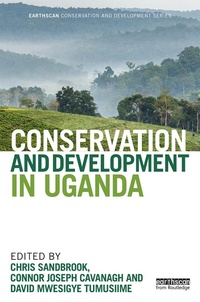 Enlarge image Cover: Conservation and Development in Uganda - Routledge