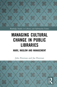 Abbildung von: Managing Cultural Change in Public Libraries - Routledge