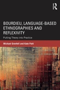 Cover: Bourdieu, Language-based Ethnographies and Reflexivity - Routledge