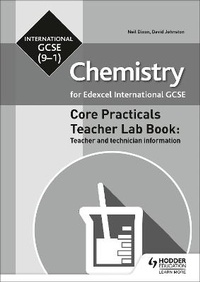 Abbildung von: Edexcel International GCSE (9-1) Chemistry Teacher Lab Book: Teacher and technician information - Hodder Education