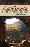 Cover: California Underground - Adventure Publications, Incorporated
