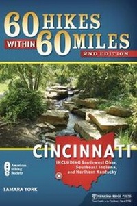 Abbildung von: 60 Hikes Within 60 Miles: Cincinnati - Menasha Ridge Press Inc.