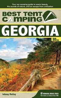 Abbildung von: Best Tent Camping: Georgia - Menasha Ridge Press Inc.