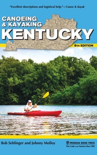 Abbildung von: Canoeing & Kayaking Kentucky - Menasha Ridge Press Inc.