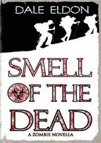 Enlarge image Cover: Smell of the Dead - Crowded Quarantine Publications