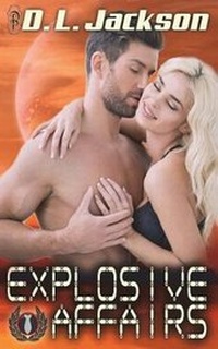 Enlarge image Cover: Explosive Affairs - Decadent Publishing LLC