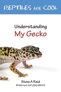 Abbildung von: Reptiles are Cool! - Siuna A Reid
