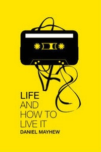 Enlarge image Cover: Life and How to Live it - Quick Brown Fox Publications
