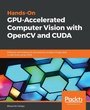 Cover: Hands-On GPU-Accelerated Computer Vision with OpenCV and CUDA - Packt Publishing