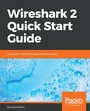 Cover: Wireshark 2 Quick Start Guide - Packt Publishing