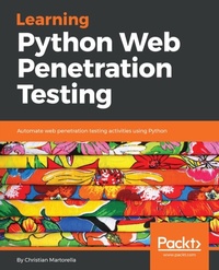 Abbildung von: Learning Python Web Penetration Testing - De Gruyter