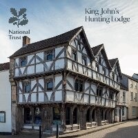 Abbildung von: King John's Hunting Lodge - National Trust Books