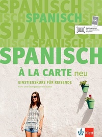 Abbildung von: Spanisch à la carte neu A1 - Klett