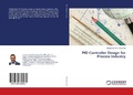Cover: PID Controller Design for Process Industry - LAP Lambert Academic Publishing