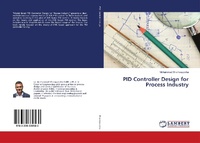 Enlarge image Cover: PID Controller Design for Process Industry - LAP Lambert Academic Publishing