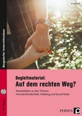 Cover: Begleitmaterial: Auf dem rechten Weg? - Persen Verlag in der AAP Lehrerwelt GmbH