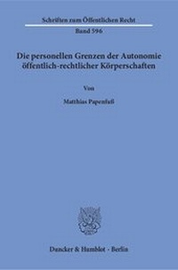 Abbildung von: Die personellen Grenzen der Autonomie öffentlich-rechtlicher Körperschaften - fibre