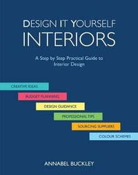 Abbildung von: Design it Yourself Interiors - Annabel Buckley