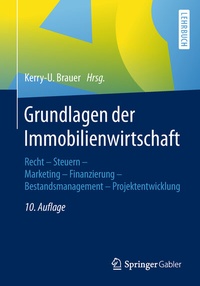 Abbildung von: Grundlagen der Immobilienwirtschaft - Springer Gabler