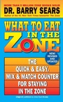 Cover: What To Eat in the Zone - HarperCollins