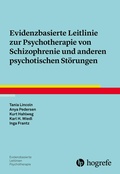 Cover: Evidenzbasierte Leitlinie zur Psychotherapie von Schizophrenie und anderen psychotischen St&ouml;rungen - Hogrefe