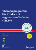 Cover: Therapieprogramm f&uuml;r Kinder mit aggressivem Verhalten (THAV) - Hogrefe