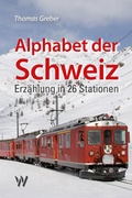 Cover: Alphabet der Schweiz - Wolfbach