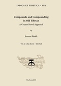 Cover: Compounds and Compounding in Old Tibetan. Vol. 2 - Indica et Tibetica