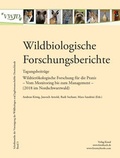 Cover: Wildbiologische Forschungsberichte Band 3 - Kessel, Norbert