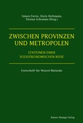 Cover: Zwischen Provinzen und Metropolen - Edition Rainer Hampp
