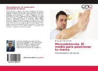 Abbildung von: Mercadotecnia. El medio para posicionar tu marca - Editorial Academica Espanola