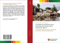 Abbildung von: Inteligência Artificial para Previsão de Cheias para Pequenas Bacia - Novas Edições Acadêmicas