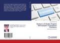 Cover: Analysis of Arabic-English Newspapers Translation Problems - LAP Lambert Academic Publishing
