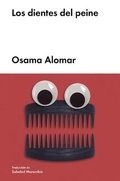 Cover: Los Dientes del Peine - Malpaso Editorial