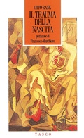 Cover: Il trauma della nascita. Sua importanza per la psicoanalisi - SugarCo