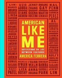 Enlarge image Cover: American Like Me - Simon & Schuster Ltd