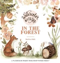 Cover: Watercolor With Me in the Forest - Page Street Publishing