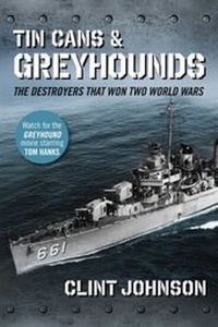 Abbildung von: Tin Cans and Greyhounds - Regnery History
