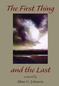 Cover: The First Thing and the Last - Plain View Press, LLC