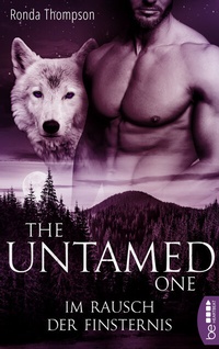 Abbildung von: The Untamed One - Im Rausch der Finsternis - beHEARTBEAT