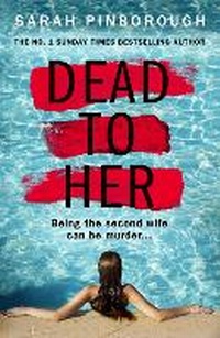 Abbildung von: Dead to Her - HarperCollins