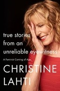 Cover: True Stories from an Unreliable Eyewitness - Harper Wave