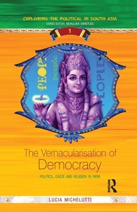 Enlarge image Cover: The Vernacularisation of Democracy - Routledge India