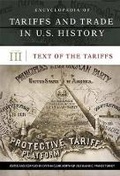 Cover: Encyclopedia of Tariffs and Trade in U.S. History - Greenwood Press