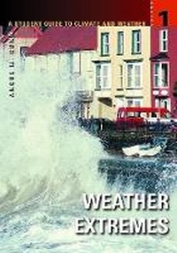 Enlarge image Cover: A Student Guide to Climate and Weather - Greenwood Press
