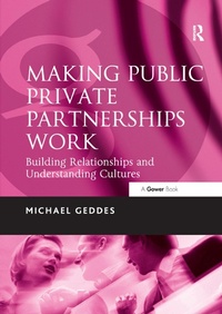 Enlarge image Cover: Making Public Private Partnerships Work - Routledge