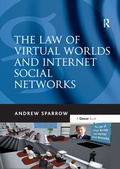 Cover: The Law of Virtual Worlds and Internet Social Networks - Routledge